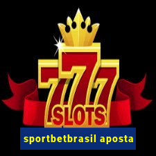 sportbetbrasil aposta